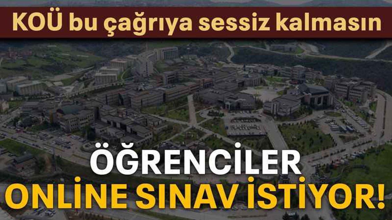 Öğrenciler online sınav istiyor!